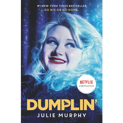 Dumplin' Movie Tie-In Edition