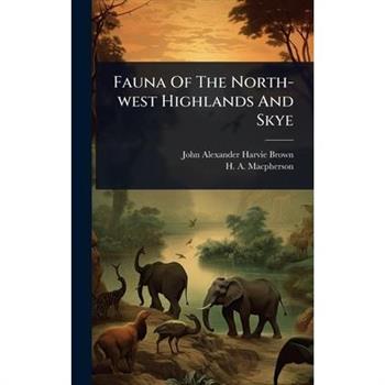 Fauna Of The North-west Highlands And Skye