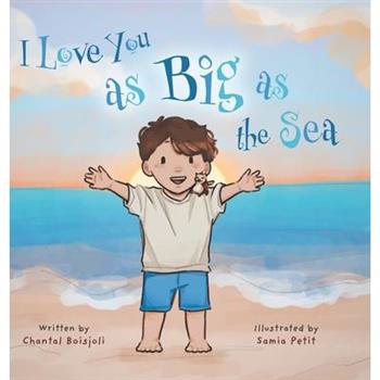 I Love You as Big as the Sea