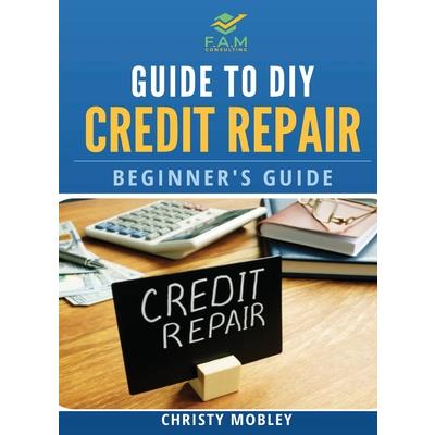 Guide to DIY Credit Repair