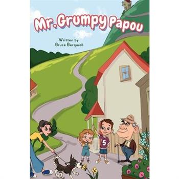Mr. Grumpy Papou