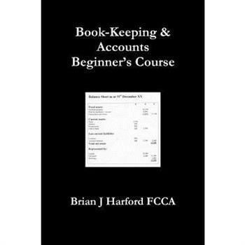 Book-Keeping & Accounts Beginner's Course