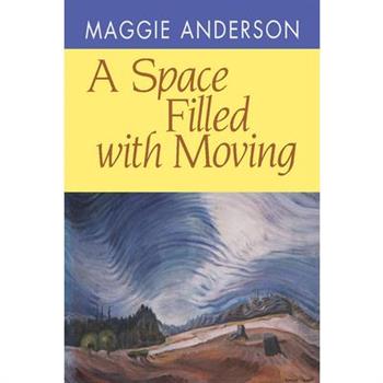 A Space Filled With Moving