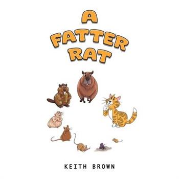 A Fatter Rat