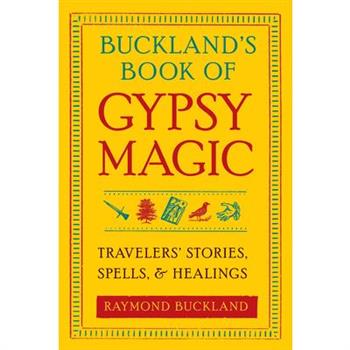 Buckland's Book of Gypsy Magic