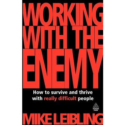 Working With the Enemy