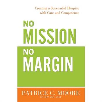 No Mission, No Margin