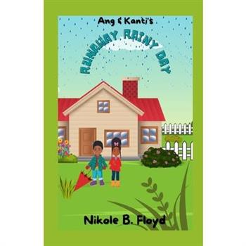 Ang & Kanti’s Runaway Rainy Day