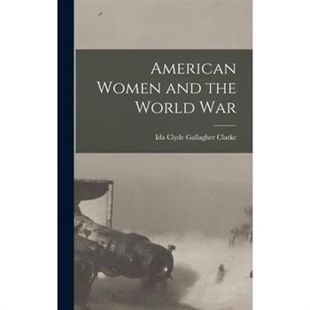 American Women and the World War