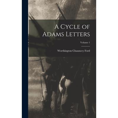 A Cycle of Adams Letters; Volume 1