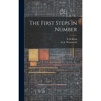 The First Steps in Number