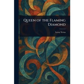 Queen of the Flaming Diamond