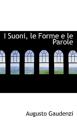 I Suoni, Le Forme E Le Parole