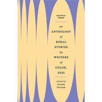 An Anthology of Rural Stories by Writers of Color 2025