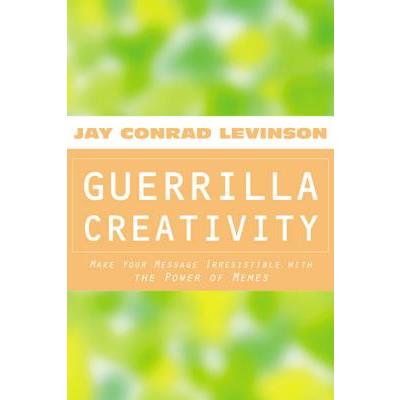Guerrilla Creativity