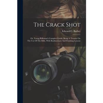 The Crack Shot