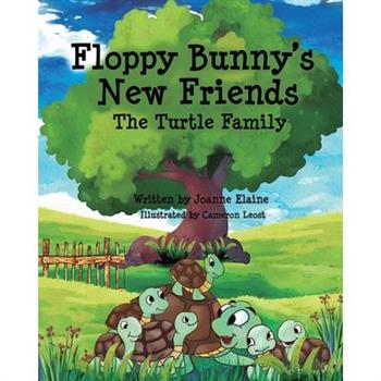 Floppy Bunny's New Friends - The Turtle Family