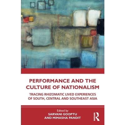 Performance and the Culture of Nationalism