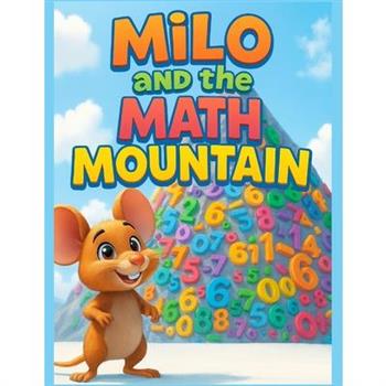 Milo and the Math Mountain