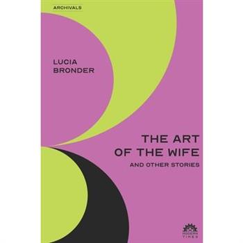 The Art of the Wife and Other Stories