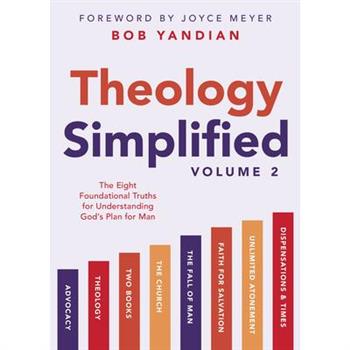 Theology Simplified (Vol. 2)
