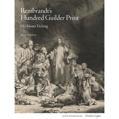 Rembrandt’s Hundred Guilder Print