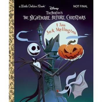 I Am Jack Skellington (Disney Tim Burton's the Nightmare Before Christmas)