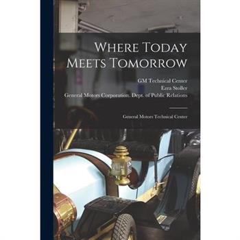 Where Today Meets Tomorrow