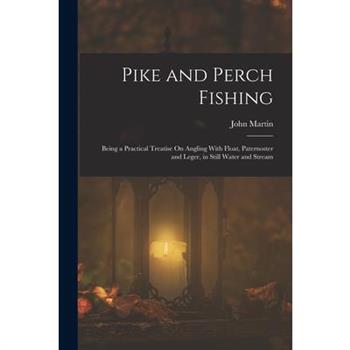 Pike and Perch Fishing