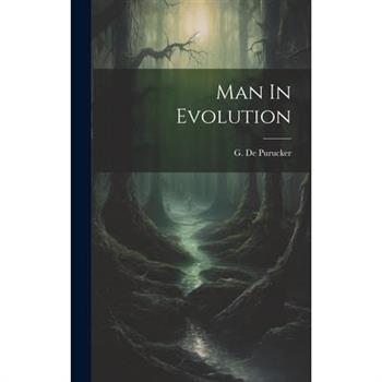 Man In Evolution