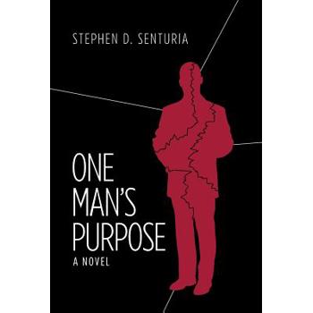 One Man's Purpose