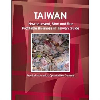 How to Invest, Start and Run Profitable Business in Taiwan Guide