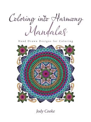 Coloring into Harmony Mandalas