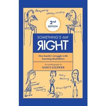 Something’s Not Right 2Nd Edition