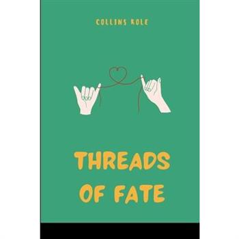 Threads of Fate