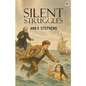 Silent Struggles