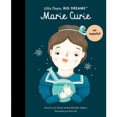 Marie Curie (Spanish Edition)