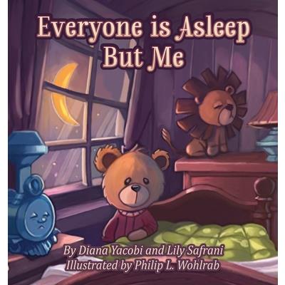 Everyone Is Asleep but Me