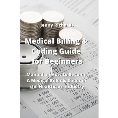 Medical Billing & Coding Guide for Beginners