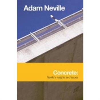 Concrete: Neville’s Insights and Issues