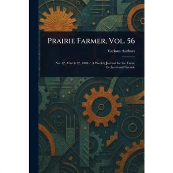 Prairie Farmer, Vol. 56