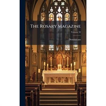 The Rosary Magazine