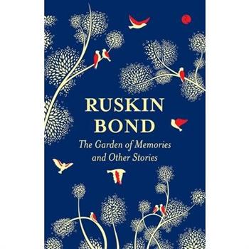 The Garden of Memories and Other Stories