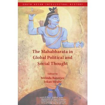 The Mahabharata in Global Political and Social Thought