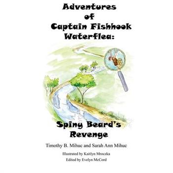 Adventures of Captain Fishhook Waterflea Adventures of Captain Fishhook Waterflea