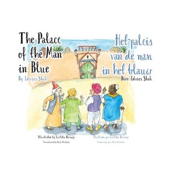 The Palace of the Man in Blue / Het paleis van de man in het blauwl