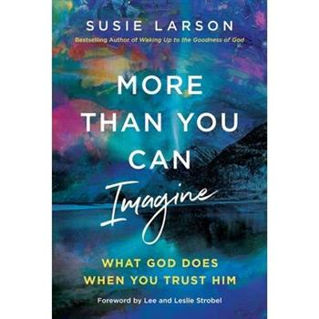 More Than You Can Imagine