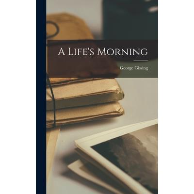 A Life's Morning