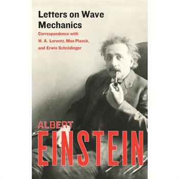 Letters on Wave Mechanics