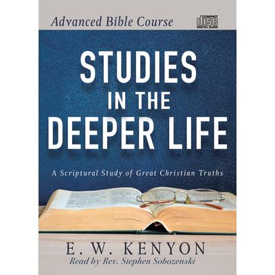 Advanced Bible CourseStudies in the Deeper Life